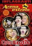 Arena extrem duo  Teenies vollgesaftet