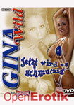 Gina Wild - Ahora se ensucia (Videorama - Jetzt wird�s schmutzig 1)