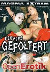 Pervers gefoltert (Magma - Magma Extrem)