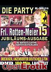 Frl. Rottenmeier 15 - Die Party (QUA) (Muschi Movie)