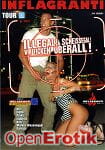 Illegal!  Scheissegal! Wir ficken �berall! Tour 4 (Inflagranti)