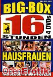 Big-Box - Hausfrauen 122 - 16 Stunden (Muschi Movie - 4 DVD's)