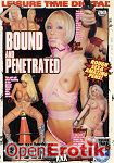 Bound and Penetrated (Leisure Time - 6 Stunden)