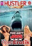 This aint JAWS XXX (Hustler - Shot in 3D)