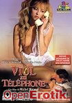 Viol au Telephone (Marc Dorcel)