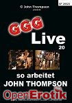 Live 20 - so arbeitet John Thompson (GGG - John Thompson) Live 20 - so arbeitet John Thompson (GGG - John Thompson)