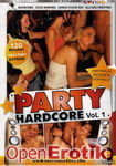 Party Hardcore - Teil 1 (Eromaxx - 1)
