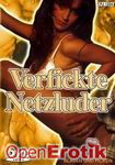 Verfickte Netzluder - Blasen und Ficken (Videorama)