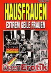 Hausfrauen - extrem geile Frauen (BB - Video) Hausfrauen - extrem geile Frauen (BB - Video)