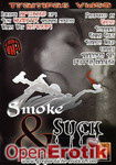 Smoke and Suck (Old Pueblo)