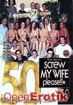 Screw my Wife please!! 50 (wildlife productions)