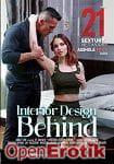 Asshole Fever - Interior Design Behind (21 Sextury.com)