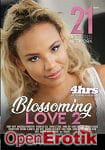 Blossoming Love Vol. 2 - 4 Hour Compilation (21Naturals)