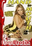 Hand to Mouth 2 (3rd Degree) Hand to Mouth 2 (3rd Degree)