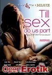 Till Sex do us part (Thagson Deluxe) Till Sex do us part (Thagson Deluxe)