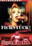 Zum Fickstück! gemacht (Inflagranti - Feature) Zum Fickstück! gemacht (Inflagranti - Feature)