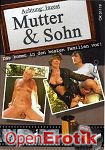 Mutter und Sohn - Mama, ich liebe dich ! (Horny Heaven - Incognito) Mutter und Sohn - Mama, ich liebe dich ! (Horny Heaven - Incognito)