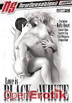 Love is Black and White (New Sensations) Love is Black and White (New Sensations)