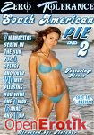 South American Pie 2 (Zero Tolerance) South American Pie 2 (Zero Tolerance)