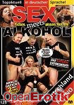 Sex meets Alkohol (Deutschland Porno) Sex meets Alkohol (Deutschland Porno)