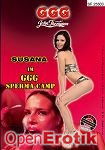 Susana im GGG Sperma Camp (GGG - John Thompson) Susana im GGG Sperma Camp (GGG - John Thompson)