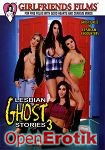 Lesbian Ghost Stories Vol. 3 (Girlfriends Films) Lesbian Ghost Stories Vol. 3 (Girlfriends Films)