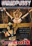 Two Sluts are better than one! (Kink.com - Wiredpussy) Two Sluts are better than one! (Kink.com - Wiredpussy)