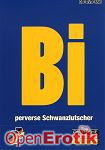 Bi - perverse Schwanzlutscher (BB - Video) Bi - perverse Schwanzlutscher (BB - Video)