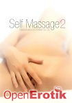 Self Massage Vol. 2 - Masturbationstechniken für Sie (Intimatefilm) Self Massage Vol. 2 - Masturbationstechniken für Sie (Intimatefilm)