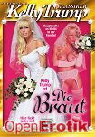Die Braut (Moviestar - Superstar Kelly Trump Klassiker) Die Braut (Moviestar - Superstar Kelly Trump Klassiker)