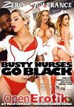 Busty Nurses go Black (Zero Tolerance) Busty Nurses go Black (Zero Tolerance)