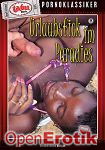 Urlaubsfick im Paradies (Tabu - Pornoklassiker) Urlaubsfick im Paradies (Tabu - Pornoklassiker)
