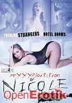 Sexxxploitation of Nicole Aniston (Girlfriends Films - Desire Films) Sexxxploitation of Nicole Aniston (Girlfriends Films - Desire Films)