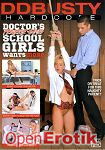 Doctors Perverse Games - School Girls wants more (DDF Productions - DD Busty Hardcore) Doctors Perverse Games - School Girls wants more (DDF Productions - DD Busty Hardcore)