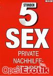 Sex Private Nachhilfestunden - 5 Stunden (BB - Video) Sex Private Nachhilfestunden - 5 Stunden (BB - Video)