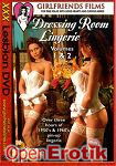 Dressing Room Lingerie Vol. 1 and 2 (Girlfriends Films) Dressing Room Lingerie Vol. 1 and 2 (Girlfriends Films)