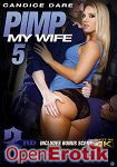 Pimp my Wife Vol. 5 (3rd Degree) Pimp my Wife Vol. 5 (3rd Degree)