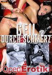 Geil durch Schmerz (Inflagranti) Geil durch Schmerz (Inflagranti)