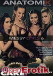 Messy Girls Vol. 6 - Let them eat cake! (Anatomik Media) Messy Girls Vol. 6 - Let them eat cake! (Anatomik Media)