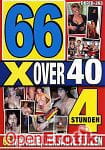 66x Over 40 - 4 Stunden (BB - Video) 66x Over 40 - 4 Stunden (BB - Video)
