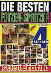 Die Besten Fotzen-Spritzer - 4 Stunden (BB - Video) Die Besten Fotzen-Spritzer - 4 Stunden (BB - Video)