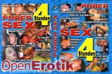 Purer Sex - 4 Stunden