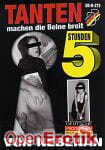 Tanten von Nebenan - 5 Stunden (BB - Video) Tanten von Nebenan - 5 Stunden (BB - Video)