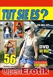 Tut Sie es? 56 (QUA) (BB - Video) Tut Sie es? 56 (QUA) (BB - Video)
