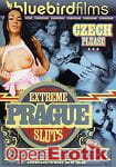 Extreme Prague Sluts (Bluebirdfilms)