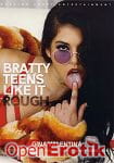 Bratty Teens like it rough (Burning Angel Entertainment) Bratty Teens like it rough (Burning Angel Entertainment)