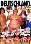 Deutschland Privat - Intime Geständnisse notgeiler Sau-Fotzen (DBM)  Deutschland Privat - Intime Geständnisse notgeiler Sau-Fotzen (DBM)