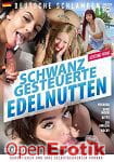 Schwanzgesteuerte Edelnutten (Deutsche Schlampen)