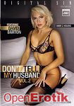 Dont tell my Husband Vol. 2 (Digital Sin) Dont tell my Husband Vol. 2 (Digital Sin)