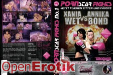 Pornstar Fight No. 1 - Xania Wet vs. Annika Bond